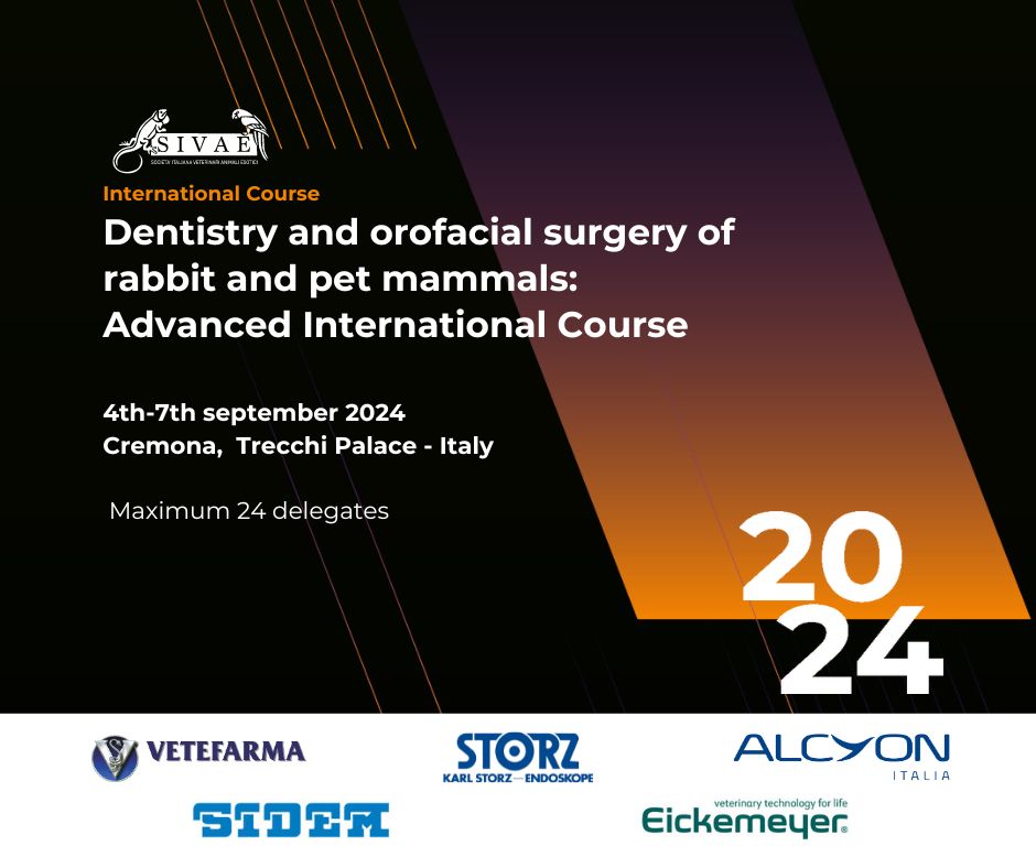Dentistry and orofacial surgery of rabbit and pet mammals: Advanced International Course